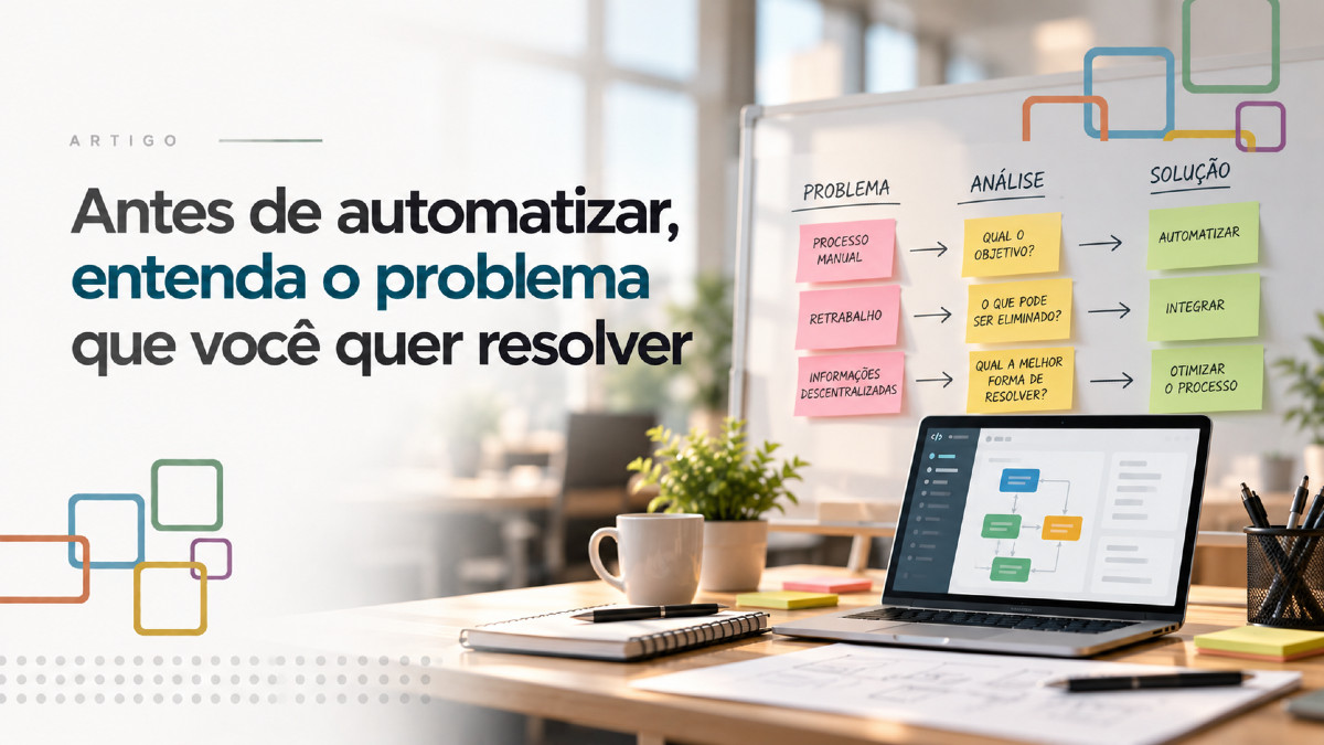 Pessoa analisando um fluxo de trabalho antes de automatizar